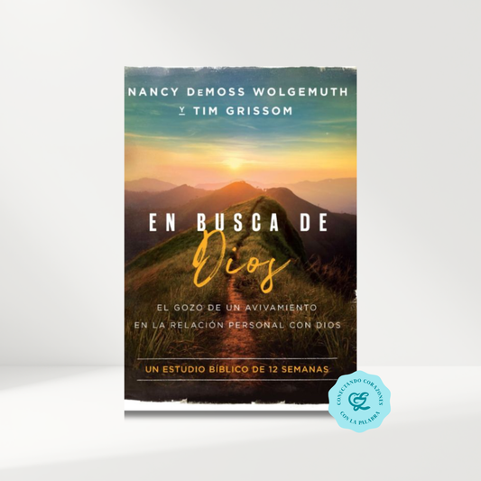 EN Busca de Dios - El Gozo de un avivamiento en la relación personal con Dios