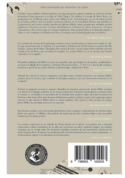 El lado no tan amoroso de la crianza respetuosa: Un llamado bíblico a los padres Pasta blanda