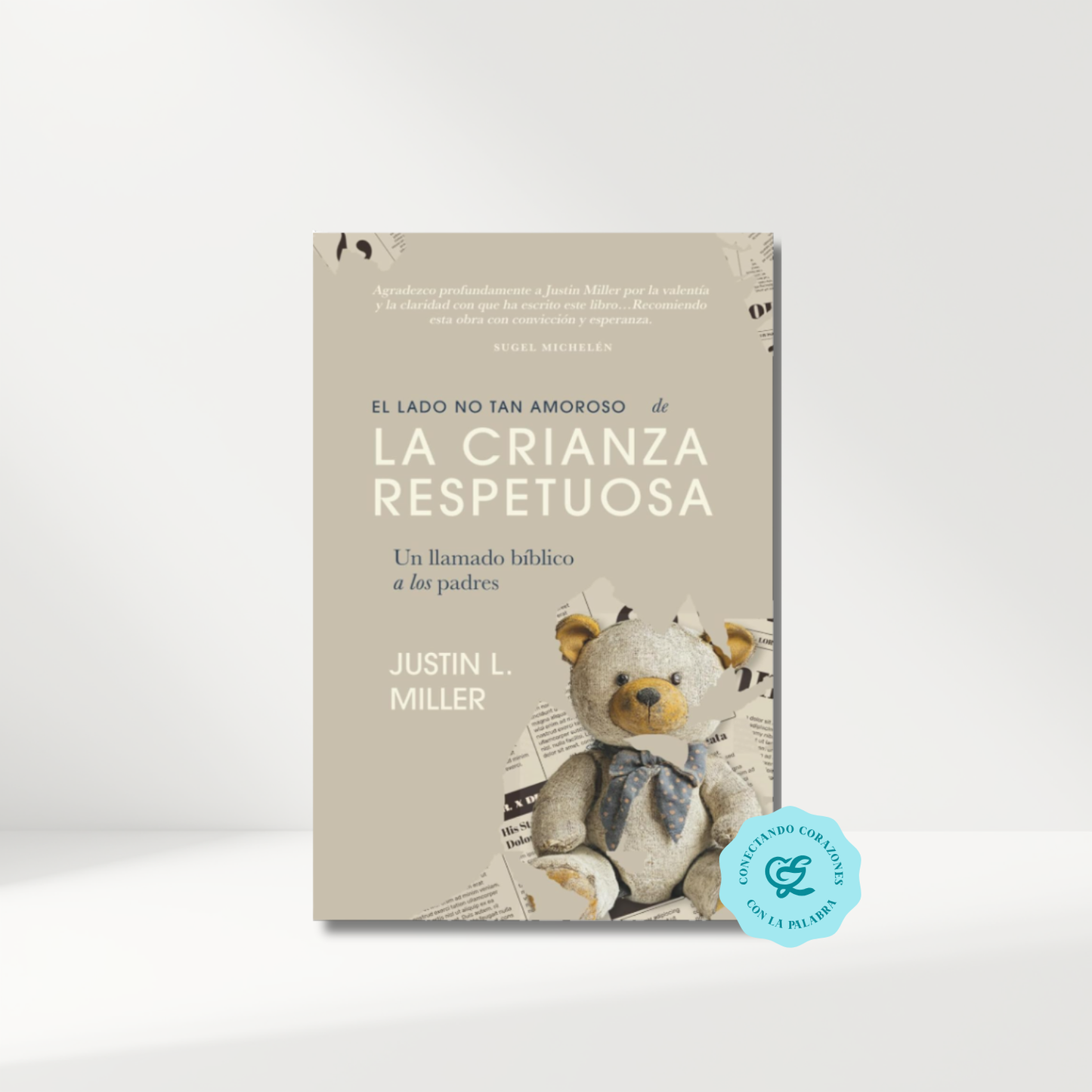 El lado no tan amoroso de la crianza respetuosa: Un llamado bíblico a los padres Pasta blanda